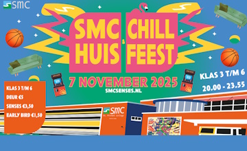 SMC Chill, Speel en Huisfeest